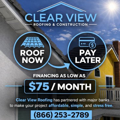 Roof Now, Pay Later! - Roof now and pay later with flexible financing options designed to make your project affordable. Clear View Roofing & Construction offers simple payment plans, fast approvals, and low monthly payments. Get the protection your home or building needs today without the upfront cost. Contact us for a free estimate and easy financing options. Roof Now, Pay Later! - Roof now and pay later with flexible financing options designed to make your project affordable. Clear View Roofing & Construction offers simple payment plans, fast approvals, and low monthly payments. Get the protection your home or building needs today without the upfront cost. Contact us for a free estimate and easy financing options.