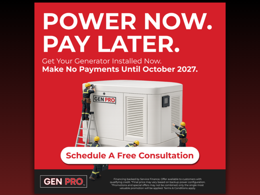 Power Now. Pay Later. - Storm season isn't waiting, and neither should your home's protection. Get your whole home generator installed now and make no payments until October 2027.

That means you get the peace of mind today, without the financial pressure hitting until over a year from now. No scrambling to find a generator after the next outage hits, no waiting on a company that's already booked solid.

Our team handles everything from sizing to permits to installation, so your home is fully covered before the next storm even shows up on the radar.

👉 Schedule a free consultation today.