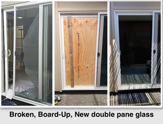 Double Pane Glass Replacment / Board Up - Unfortunately home was burglarized and they broke the sliding glass door. We came out on Sunday morning cleaned up all the glass and secured the opening with wood board up. 4 days later the glass arrived and we installed the new double pane glass inside the sliding door. Double Pane Glass Replacment / Board Up - Unfortunately home was burglarized and they broke the sliding glass door. We came out on Sunday morning cleaned up all the glass and secured the opening with wood board up. 4 days later the glass arrived and we installed the new double pane glass inside the sliding door.