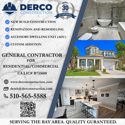 Derco Construction Service - DERCO Construction is your trusted partner for residential projects throughout the Bay Area. We are a family-owned business with 30 years of experience in the industry. Our experienced team of professionals brings a wealth of knowledge in residential construction and has successfully completed over 100+ projects! Our extensive service portfolio encompasses new construction, accessory dwelling units (ADUs), remodeling, renovation, and custom addition. Whether you're envisioning a residential transformation that enhances your lifestyle or a commercial space that reflects your brand identity, we help bring your vision to life. Contact us today to discuss your project, and let's deliberate your construction needs!