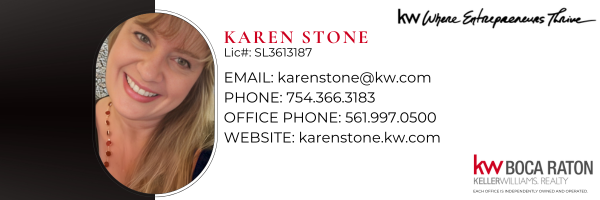 LET'S TALK ABOUT REAL ESTATE! - VISIT ME ON MY WEBSITE AT KARENSTONE.KW.COM OR CALL/TEXT ME ON MY PHONE AT 754-366-3183, THANKS! LET'S TALK ABOUT REAL ESTATE! - VISIT ME ON MY WEBSITE AT KARENSTONE.KW.COM OR CALL/TEXT ME ON MY PHONE AT 754-366-3183, THANKS!