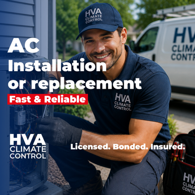 ❄️ AC Installation & Replacement - Upgrade your home with professional AC installation and replacement.
At HVA Climate Control, we replace outdated systems with modern, energy-efficient units to improve comfort, airflow, and performance.

Fast service, clean work, and results you can rely on. Message us today for a free estimate✅