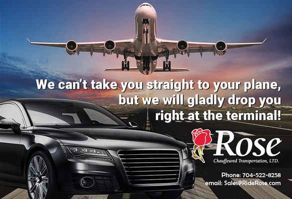 Airport Transportation - Don't waste time driving to the aiport, messing around with parking lots and shuttles. Let Rose drive you to the airport and we will drop you right at the terminal enterance you desire. Airport Transportation - Don't waste time driving to the aiport, messing around with parking lots and shuttles. Let Rose drive you to the airport and we will drop you right at the terminal enterance you desire.