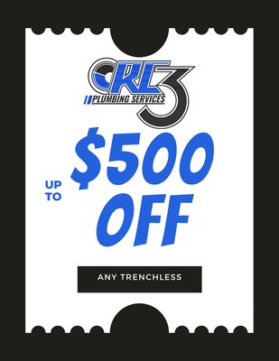 $500off Any Trenchless Repair - Save $500 on any trenchless repair installation! Restore your sewer or drain lines with our efficient, no-dig trenchless technology and minimize disruption to your property. Offer valid for a limited time only. This coupon cannot be combined with any other offers or promotions.