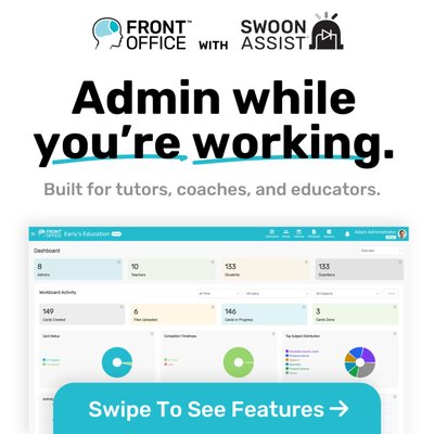 Swoon Front Office™ with Swoon Assist™ - Swoon Front Office™ with Swoon Assist™ is a powerful, all-in-one platform designed for tutors, coaches, and educators. It simplifies scheduling, lesson planning, progress tracking, and communication — all in one place. With Swoon Assist™ working in the background, administrative tasks are handled seamlessly so you can focus on teaching and supporting your students.
Key features include:
• Smart scheduling that keeps calendars organized
• Easy-to-use lesson planning boards
• Integrated communication tied to the right context
• Assignment tracking and progress monitoring
• All-in-one assistant powered by Swoon Assist™
Built to save time, reduce stress, and keep learning on track. Swoon Front Office™ with Swoon Assist™ - Swoon Front Office™ with Swoon Assist™ is a powerful, all-in-one platform designed for tutors, coaches, and educators. It simplifies scheduling, lesson planning, progress tracking, and communication — all in one place. With Swoon Assist™ working in the background, administrative tasks are handled seamlessly so you can focus on teaching and supporting your students.
Key features include:
• Smart scheduling that keeps calendars organized
• Easy-to-use lesson planning boards
• Integrated communication tied to the right context
• Assignment tracking and progress monitoring
• All-in-one assistant powered by Swoon Assist™
Built to save time, reduce stress, and keep learning on track.