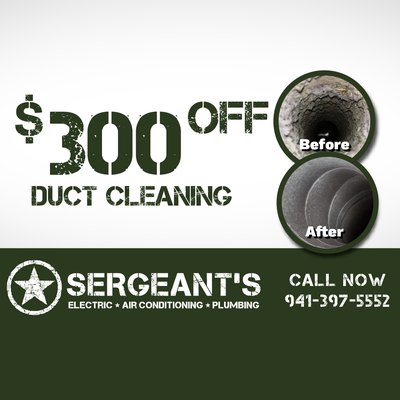 $300 Off Duct Cleaning - $300 off qualifying residential duct cleaning service. Valid for one system only. Additional charges may apply for excessive contamination, inaccessible ductwork, or additional services. Cannot be combined with other offers. $300 Off Duct Cleaning - $300 off qualifying residential duct cleaning service. Valid for one system only. Additional charges may apply for excessive contamination, inaccessible ductwork, or additional services. Cannot be combined with other offers.