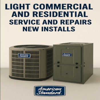 We also offer light commercial service, repairs and installs - We also provide light commercial service, repairs and new installs We also offer light commercial service, repairs and installs - We also provide light commercial service, repairs and new installs