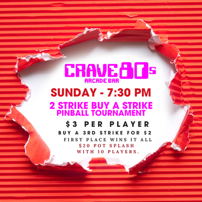Weekly 2 Strike Pinball Tournament - Sundays at 7:30 pm
Winner takes all the cash Weekly 2 Strike Pinball Tournament - Sundays at 7:30 pm
Winner takes all the cash