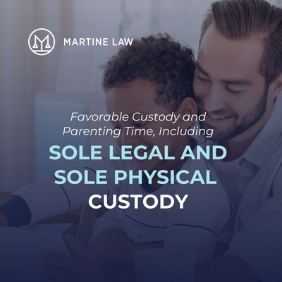 Favorable Custody and Parenting Time, Including Sole Legal and Sole Physical Custody - At Martine Law, we are committed to securing favorable custody and parenting time arrangements for our clients. Our experienced family law team works tirelessly to ensure the best possible outcomes. We understand the importance of protecting parental rights and ensuring that children have a stable, supportive environment. With a compassionate, strategic approach, we are dedicated to guiding clients through the custody process and helping them achieve a fair resolution that prioritizes the well-being of their children. Favorable Custody and Parenting Time, Including Sole Legal and Sole Physical Custody - At Martine Law, we are committed to securing favorable custody and parenting time arrangements for our clients. Our experienced family law team works tirelessly to ensure the best possible outcomes. We understand the importance of protecting parental rights and ensuring that children have a stable, supportive environment. With a compassionate, strategic approach, we are dedicated to guiding clients through the custody process and helping them achieve a fair resolution that prioritizes the well-being of their children.