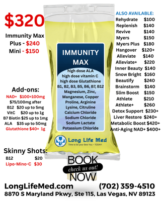 IV Vitamin Drip Therapy - 🍹 Hungover? 🤒 Feeling sick? 💉 Need an immune boost?
At 𝐋𝐨𝐧𝐠 𝐋𝐢𝐟𝐞 𝐌𝐞𝐝, our custom IV Drips are designed to help you bounce back fast — whether it’s flu, COVID, jet lag, fatigue, a rough night out, or need to beat the Vegas dry heat invisible dehydration.
💡 𝐖𝐡𝐚𝐭 𝐬𝐞𝐭𝐬 𝐮𝐬 𝐚𝐩𝐚𝐫𝐭:
⭐ Open until 8PM (even Saturdays & Holidays), last appointment is at 6pm
⭐ In-clinic comfort: massage chair with TV or quiet dark rooms
⭐ Concierge IVs at hotel/office/home (+$150 per group)
⭐ Nurse Practitioner on-site: can test for COVID/flu, prescribe & dispense meds/supplements immediately
👉 IV Drips 𝐏𝐑𝐈𝐂𝐄 𝐋𝐈𝐒𝐓 (before member discounts):
💧 𝐑𝐞𝐡𝐲𝐝𝐫𝐚𝐭𝐞 = $100 – electrolytes only
💧 𝐌𝐲𝐞𝐫𝐬 = $150 – the classic IV formula
💧 𝐌𝐲𝐞𝐫𝐬 Plus = $180 – double the dose of the Myers above
💧 𝐑𝐞𝐩𝐥𝐞𝐧𝐢𝐬𝐡 = $140 – up to 10x higher dosages than Myers
💧 𝐑𝐞𝐯𝐢𝐯𝐞 = $140 – designed for energy boost, also up to 10x higher dosages than Myers
🍹 𝐇𝐚𝐧𝐠𝐨𝐯𝐞𝐫 Mini = $120 – electrolytes + anti-nausea meds
🍹 𝐇𝐚𝐧𝐠𝐨𝐯𝐞𝐫 Plus = $160 – adds vitamins & minerals
🍹 𝐇𝐚𝐧𝐠𝐨𝐯𝐞𝐫 Max = $220 – adds B12, glutathione & higher vitamin C
♻️ 𝐃𝐞𝐭𝐨𝐱 𝐒𝐮𝐩𝐩𝐨𝐫𝐭 Mini = $230 – antioxidant + detox-pathway support (ALA + glutathione; no NAD+)
♻️ 𝐃𝐞𝐭𝐨𝐱 𝐒𝐮𝐩𝐩𝐨𝐫𝐭 Plus = $410 – adds 𝐍𝐀𝐃+ 𝟐𝟎𝟎𝐦𝐠 + higher ALA (stronger energy + “cravings/brain fog” support)
♻️ 𝐃𝐞𝐭𝐨𝐱 𝐒𝐮𝐩𝐩𝐨𝐫𝐭 Max = $600 – adds 𝐍𝐀𝐃+ 𝟒𝟎𝟎𝐦𝐠 + higher glutathione & ALA (deepest reset tier)
🧬 𝐋𝐢𝐯𝐞𝐫 𝐑𝐞𝐬𝐭𝐨𝐫𝐞 Mini = $240 – liver-focused antioxidant support (fatty liver goals; no NAD+)
🧬 𝐋𝐢𝐯𝐞𝐫 𝐑𝐞𝐬𝐭𝐨𝐫𝐞 Plus = $450 – adds amino acids + 𝐍𝐀𝐃+ 𝟐𝟎𝟎𝐦𝐠 + higher glutathione (stronger liver recovery + fatigue support)
🧬 𝐋𝐢𝐯𝐞𝐫 𝐑𝐞𝐬𝐭𝐨𝐫𝐞 Max = $550 – adds higher amino + 𝐍𝐀𝐃+ 𝟑𝟎𝟎𝐦𝐠 + highest glutathione (best “liver restore” tier)
🔥 𝐌𝐞𝐭𝐚𝐛𝐨𝐥𝐢𝐜 𝐁𝐨𝐨𝐬𝐭 Mini = $420 – metabolism + stamina support (amino blend + 𝐍𝐀𝐃+ 𝟐𝟎𝟎𝐦𝐠)
🔥 𝐌𝐞𝐭𝐚𝐛𝐨𝐥𝐢𝐜 𝐁𝐨𝐨𝐬𝐭 Plus = $530 – upgrades to 𝐍𝐀𝐃+ 𝟑𝟎𝟎𝐦𝐠 + higher amino + higher ALA (stronger endurance tier)
🔥 𝐌𝐞𝐭𝐚𝐛𝐨𝐥𝐢𝐜 𝐁𝐨𝐨𝐬𝐭 Max = $625 – upgrades to 𝐍𝐀𝐃+ 𝟒𝟎𝟎𝐦𝐠 + highest amino + higher glutathione (maximum metabolic tier)
💊 𝐀𝐥𝐥𝐞𝐯𝐢𝐚𝐭𝐞 = $140 – for PMS & general pain
💊 𝐀𝐥𝐥𝐞𝐯𝐢𝐚𝐭𝐞 𝐏𝐥𝐮𝐬 = $220 – for chronic pain, migraine & jet lag
✨ 𝐈𝐧𝐧𝐞𝐫 𝐁𝐞𝐚𝐮𝐭𝐲 = $140 – supports hair, skin & nails
✨ 𝐒𝐧𝐨𝐰 𝐁𝐫𝐢𝐠𝐡𝐭 = $160 – brightens & rejuvenates skin
✨ 𝐁𝐞𝐚𝐮𝐭𝐢𝐟𝐲 = $240 – combo of Inner Beauty + Snow Bright + B12, ALA, high-dose vitamin C & glutathione
🛡️ 𝐈𝐦𝐦𝐮𝐧𝐢𝐭𝐲 𝐌𝐢𝐧𝐢 = $150 – general immune maintenance
🛡️ 𝐈𝐦𝐦𝐮𝐧𝐢𝐭𝐲 𝐏𝐥𝐮𝐬 = $240 – adds B12, ALA, glutathione, minerals, amino acids, higher vitamin C
🛡️ 𝐈𝐦𝐦𝐮𝐧𝐢𝐭𝐲 𝐌𝐚𝐱 = $320 – highest doses of the above
⚖️ 𝐒𝐥𝐢𝐦 𝐁𝐨𝐨𝐬𝐭 = $160 – includes Lipo-Mino-C shot for weight loss support
🧠 𝐁𝐫𝐚𝐢𝐧 𝐒𝐭𝐨𝐫𝐦 = $150 – enhances mental clarity & focus
🏋️ 𝐀𝐭𝐡𝐥𝐞𝐭𝐞 = $210 – performance & faster recovery
🏋️ 𝐀𝐭𝐡𝐥𝐞𝐭𝐞 𝐏𝐥𝐮𝐬 = $260 – adds taurine & higher doses
⏳ 𝐀𝐧𝐭𝐢-𝐀𝐠𝐢𝐧𝐠 𝐅𝐨𝐮𝐧𝐝𝐚𝐭𝐢𝐨𝐧 (𝐍𝐀𝐃+) = starts $400 – great for new biohackers
⏳ 𝐀𝐧𝐭𝐢-𝐀𝐠𝐢𝐧𝐠 𝐑𝐞𝐠𝐞𝐧𝐞𝐫𝐚𝐭𝐢𝐯𝐞 𝐏𝐞𝐫𝐟𝐨𝐫𝐦𝐚𝐧𝐜𝐞 (𝐍𝐀𝐃+) = starts $550 – advanced NAD+ longevity protocol
🧪 𝐄𝐒𝐑𝐃 𝐑𝐞𝐜𝐨𝐯𝐞𝐫𝐲 = $150 – dialysis-safe immunity formula
🌸 𝐌𝐞𝐧𝐨𝐩𝐚𝐮𝐬𝐞 𝐌𝐨𝐨𝐝 𝐒𝐮𝐩𝐩𝐨𝐫𝐭 = $160 – mood balance for midlife women
📍 8870 S Maryland Pkwy, Ste 115, Las Vegas, NV
📞 (702) 359-4510
🔗 https://longlifemed.com/iv-therapy
𝐍𝐨 𝐰𝐚𝐢𝐭𝐢𝐧𝐠. 𝐍𝐨 𝐫𝐮𝐬𝐡𝐞𝐝 𝐯𝐢𝐬𝐢𝐭𝐬. 𝐉𝐮𝐬𝐭 𝐜𝐚𝐫𝐞.
#ivtherapy #vitamindrip #vitaminivtherapy #lasvegasheat #LongLifeMed IV Vitamin Drip Therapy - 🍹 Hungover? 🤒 Feeling sick? 💉 Need an immune boost?
At 𝐋𝐨𝐧𝐠 𝐋𝐢𝐟𝐞 𝐌𝐞𝐝, our custom IV Drips are designed to help you bounce back fast — whether it’s flu, COVID, jet lag, fatigue, a rough night out, or need to beat the Vegas dry heat invisible dehydration.
💡 𝐖𝐡𝐚𝐭 𝐬𝐞𝐭𝐬 𝐮𝐬 𝐚𝐩𝐚𝐫𝐭:
⭐ Open until 8PM (even Saturdays & Holidays), last appointment is at 6pm
⭐ In-clinic comfort: massage chair with TV or quiet dark rooms
⭐ Concierge IVs at hotel/office/home (+$150 per group)
⭐ Nurse Practitioner on-site: can test for COVID/flu, prescribe & dispense meds/supplements immediately
👉 IV Drips 𝐏𝐑𝐈𝐂𝐄 𝐋𝐈𝐒𝐓 (before member discounts):
💧 𝐑𝐞𝐡𝐲𝐝𝐫𝐚𝐭𝐞 = $100 – electrolytes only
💧 𝐌𝐲𝐞𝐫𝐬 = $150 – the classic IV formula
💧 𝐌𝐲𝐞𝐫𝐬 Plus = $180 – double the dose of the Myers above
💧 𝐑𝐞𝐩𝐥𝐞𝐧𝐢𝐬𝐡 = $140 – up to 10x higher dosages than Myers
💧 𝐑𝐞𝐯𝐢𝐯𝐞 = $140 – designed for energy boost, also up to 10x higher dosages than Myers
🍹 𝐇𝐚𝐧𝐠𝐨𝐯𝐞𝐫 Mini = $120 – electrolytes + anti-nausea meds
🍹 𝐇𝐚𝐧𝐠𝐨𝐯𝐞𝐫 Plus = $160 – adds vitamins & minerals
🍹 𝐇𝐚𝐧𝐠𝐨𝐯𝐞𝐫 Max = $220 – adds B12, glutathione & higher vitamin C
♻️ 𝐃𝐞𝐭𝐨𝐱 𝐒𝐮𝐩𝐩𝐨𝐫𝐭 Mini = $230 – antioxidant + detox-pathway support (ALA + glutathione; no NAD+)
♻️ 𝐃𝐞𝐭𝐨𝐱 𝐒𝐮𝐩𝐩𝐨𝐫𝐭 Plus = $410 – adds 𝐍𝐀𝐃+ 𝟐𝟎𝟎𝐦𝐠 + higher ALA (stronger energy + “cravings/brain fog” support)
♻️ 𝐃𝐞𝐭𝐨𝐱 𝐒𝐮𝐩𝐩𝐨𝐫𝐭 Max = $600 – adds 𝐍𝐀𝐃+ 𝟒𝟎𝟎𝐦𝐠 + higher glutathione & ALA (deepest reset tier)
🧬 𝐋𝐢𝐯𝐞𝐫 𝐑𝐞𝐬𝐭𝐨𝐫𝐞 Mini = $240 – liver-focused antioxidant support (fatty liver goals; no NAD+)
🧬 𝐋𝐢𝐯𝐞𝐫 𝐑𝐞𝐬𝐭𝐨𝐫𝐞 Plus = $450 – adds amino acids + 𝐍𝐀𝐃+ 𝟐𝟎𝟎𝐦𝐠 + higher glutathione (stronger liver recovery + fatigue support)
🧬 𝐋𝐢𝐯𝐞𝐫 𝐑𝐞𝐬𝐭𝐨𝐫𝐞 Max = $550 – adds higher amino + 𝐍𝐀𝐃+ 𝟑𝟎𝟎𝐦𝐠 + highest glutathione (best “liver restore” tier)
🔥 𝐌𝐞𝐭𝐚𝐛𝐨𝐥𝐢𝐜 𝐁𝐨𝐨𝐬𝐭 Mini = $420 – metabolism + stamina support (amino blend + 𝐍𝐀𝐃+ 𝟐𝟎𝟎𝐦𝐠)
🔥 𝐌𝐞𝐭𝐚𝐛𝐨𝐥𝐢𝐜 𝐁𝐨𝐨𝐬𝐭 Plus = $530 – upgrades to 𝐍𝐀𝐃+ 𝟑𝟎𝟎𝐦𝐠 + higher amino + higher ALA (stronger endurance tier)
🔥 𝐌𝐞𝐭𝐚𝐛𝐨𝐥𝐢𝐜 𝐁𝐨𝐨𝐬𝐭 Max = $625 – upgrades to 𝐍𝐀𝐃+ 𝟒𝟎𝟎𝐦𝐠 + highest amino + higher glutathione (maximum metabolic tier)
💊 𝐀𝐥𝐥𝐞𝐯𝐢𝐚𝐭𝐞 = $140 – for PMS & general pain
💊 𝐀𝐥𝐥𝐞𝐯𝐢𝐚𝐭𝐞 𝐏𝐥𝐮𝐬 = $220 – for chronic pain, migraine & jet lag
✨ 𝐈𝐧𝐧𝐞𝐫 𝐁𝐞𝐚𝐮𝐭𝐲 = $140 – supports hair, skin & nails
✨ 𝐒𝐧𝐨𝐰 𝐁𝐫𝐢𝐠𝐡𝐭 = $160 – brightens & rejuvenates skin
✨ 𝐁𝐞𝐚𝐮𝐭𝐢𝐟𝐲 = $240 – combo of Inner Beauty + Snow Bright + B12, ALA, high-dose vitamin C & glutathione
🛡️ 𝐈𝐦𝐦𝐮𝐧𝐢𝐭𝐲 𝐌𝐢𝐧𝐢 = $150 – general immune maintenance
🛡️ 𝐈𝐦𝐦𝐮𝐧𝐢𝐭𝐲 𝐏𝐥𝐮𝐬 = $240 – adds B12, ALA, glutathione, minerals, amino acids, higher vitamin C
🛡️ 𝐈𝐦𝐦𝐮𝐧𝐢𝐭𝐲 𝐌𝐚𝐱 = $320 – highest doses of the above
⚖️ 𝐒𝐥𝐢𝐦 𝐁𝐨𝐨𝐬𝐭 = $160 – includes Lipo-Mino-C shot for weight loss support
🧠 𝐁𝐫𝐚𝐢𝐧 𝐒𝐭𝐨𝐫𝐦 = $150 – enhances mental clarity & focus
🏋️ 𝐀𝐭𝐡𝐥𝐞𝐭𝐞 = $210 – performance & faster recovery
🏋️ 𝐀𝐭𝐡𝐥𝐞𝐭𝐞 𝐏𝐥𝐮𝐬 = $260 – adds taurine & higher doses
⏳ 𝐀𝐧𝐭𝐢-𝐀𝐠𝐢𝐧𝐠 𝐅𝐨𝐮𝐧𝐝𝐚𝐭𝐢𝐨𝐧 (𝐍𝐀𝐃+) = starts $400 – great for new biohackers
⏳ 𝐀𝐧𝐭𝐢-𝐀𝐠𝐢𝐧𝐠 𝐑𝐞𝐠𝐞𝐧𝐞𝐫𝐚𝐭𝐢𝐯𝐞 𝐏𝐞𝐫𝐟𝐨𝐫𝐦𝐚𝐧𝐜𝐞 (𝐍𝐀𝐃+) = starts $550 – advanced NAD+ longevity protocol
🧪 𝐄𝐒𝐑𝐃 𝐑𝐞𝐜𝐨𝐯𝐞𝐫𝐲 = $150 – dialysis-safe immunity formula
🌸 𝐌𝐞𝐧𝐨𝐩𝐚𝐮𝐬𝐞 𝐌𝐨𝐨𝐝 𝐒𝐮𝐩𝐩𝐨𝐫𝐭 = $160 – mood balance for midlife women
📍 8870 S Maryland Pkwy, Ste 115, Las Vegas, NV
📞 (702) 359-4510
🔗 https://longlifemed.com/iv-therapy
𝐍𝐨 𝐰𝐚𝐢𝐭𝐢𝐧𝐠. 𝐍𝐨 𝐫𝐮𝐬𝐡𝐞𝐝 𝐯𝐢𝐬𝐢𝐭𝐬. 𝐉𝐮𝐬𝐭 𝐜𝐚𝐫𝐞.
#ivtherapy #vitamindrip #vitaminivtherapy #lasvegasheat #LongLifeMed