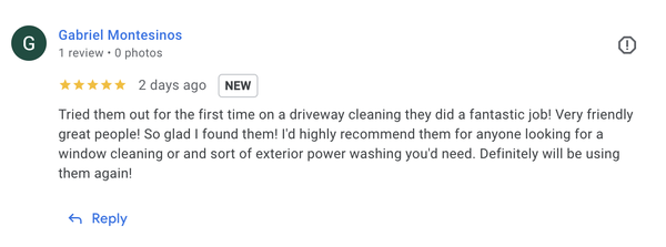 5 Star Reviews - We may be a newer business but we're already making a name for ourselves!