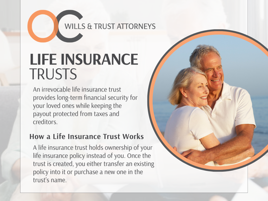 Irrevocable Life Insurance Trusts - Do you need a Life Insurance Trust? Call us at (949) 755-8466 to schedule a free consultation with an attorney to discuss your estate plan goals. 

Read our blog to find out how an irrevocable life insurance trust can protect your policy proceeds from taxes and creditors while giving you control over how and when your loved ones receive financial support, preserving both your wealth and legacy.

https://ocwillsandtrusts.com/practice-areas/trusts-and-estate-planning/life-insurance-trust/