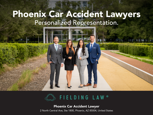 Injured In A Phoenix Car Accident? - A car accident can leave you dealing with injuries, medical bills, insurance companies, and uncertainty about what to do next. Fielding Law represents individuals injured in Phoenix car accidents and provides personalized guidance throughout the legal process.