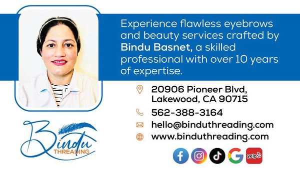 Grand Opening on
A warm welcome to Bindu Threading - Experience flawless eyebrows and beauty services crafted by Bindu Basnet, a skilled professional with over 10 years of expertise. Visit us to discover the magic of Bindu's artistry in eyebrow threading. Grand Opening on
A warm welcome to Bindu Threading - Experience flawless eyebrows and beauty services crafted by Bindu Basnet, a skilled professional with over 10 years of expertise. Visit us to discover the magic of Bindu's artistry in eyebrow threading.