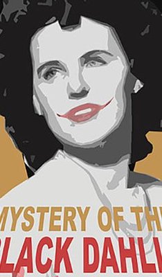 MYSTERY OF THE BLACK DAHLIA - In 1947 the body of an aspiring actress is found surgically mutilated near Hollywood, California. With little physical evidence, the case becomes one of Americas most notorious cold cases. Step back in time and rewrite history by helping to solve the crime. MYSTERY OF THE BLACK DAHLIA - In 1947 the body of an aspiring actress is found surgically mutilated near Hollywood, California. With little physical evidence, the case becomes one of Americas most notorious cold cases. Step back in time and rewrite history by helping to solve the crime.