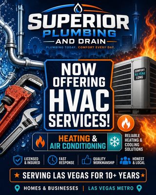 Now Offering HVAC Services! - Superior now offers HVAC Services! Call today! (725) 238-6909 Now Offering HVAC Services! - Superior now offers HVAC Services! Call today! (725) 238-6909