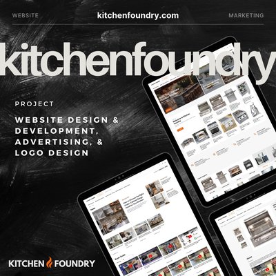 E-Comm Full Marketing Package - We built out a full e-commerce shop for KitchenFoundry.com, designed their website, logo, and launched targeted ads to drive sales. From concept to checkout, we’ve got the details covered.