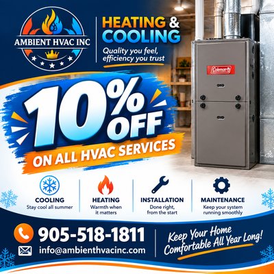 10% off all new customers - We are now offering 10% off to all new customers. Call in now to book your appointment for all your hvac services. 905-518-1811 10% off all new customers - We are now offering 10% off to all new customers. Call in now to book your appointment for all your hvac services. 905-518-1811