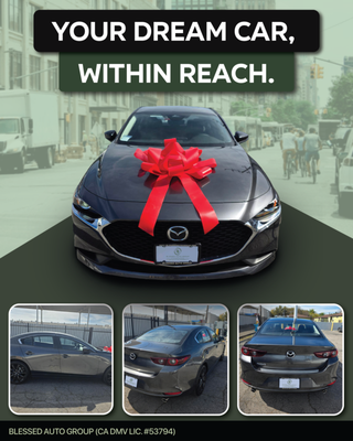 2026 MAZDA 3 2.5S PREFERRED - This project features the 2026 Mazda 3 2.5S Preferred, a stylish compact sedan known for its premium interior, smooth driving dynamics, and excellent value—perfect for drivers who want a refined feel without a luxury price tag.
Our client was looking for a reliable daily driver with a sporty touch, upscale interior, and affordable monthly payment. Instead of dealing with dealership pressure and markups, they came to BAG (Blessed Auto Group) for a simpler and more efficient experience. We sourced the exact Mazda 3 Preferred trim and negotiated aggressively to secure the best lease terms available.
For this deal, we focused on maximizing value—low monthly payments, minimal drive-off, and access to all available incentives. 지금 Mazda 3 리스 스페셜 진행 중으로, 고급스러운 디자인과 부드러운 주행을 합리적인 가격에 경험하실 수 있습니다.
At BAG, we handle everything from vehicle sourcing and negotiation to paperwork and delivery. 복잡한 과정 없이 쉽고 빠르게 진행해드립니다. We also assist with trade-ins, helping clients receive top market value for their current vehicles.
What makes BAG different is that we work for you—not the dealership. We eliminate stress, save you time, and deliver real results tailored to your needs. Whether you’re looking for a compact sedan, hybrid, or SUV, we’re here to secure the best deal possible.
We also provide complimentary lease return assistance, helping you avoid unnecessary fees and making your transition into your next vehicle seamless.
If you're in Southern California and considering a refined compact sedan like the 2026 Mazda 3, contact BAG (Blessed Auto Group) today for the best lease deals. 2026 MAZDA 3 2.5S PREFERRED - This project features the 2026 Mazda 3 2.5S Preferred, a stylish compact sedan known for its premium interior, smooth driving dynamics, and excellent value—perfect for drivers who want a refined feel without a luxury price tag.
Our client was looking for a reliable daily driver with a sporty touch, upscale interior, and affordable monthly payment. Instead of dealing with dealership pressure and markups, they came to BAG (Blessed Auto Group) for a simpler and more efficient experience. We sourced the exact Mazda 3 Preferred trim and negotiated aggressively to secure the best lease terms available.
For this deal, we focused on maximizing value—low monthly payments, minimal drive-off, and access to all available incentives. 지금 Mazda 3 리스 스페셜 진행 중으로, 고급스러운 디자인과 부드러운 주행을 합리적인 가격에 경험하실 수 있습니다.
At BAG, we handle everything from vehicle sourcing and negotiation to paperwork and delivery. 복잡한 과정 없이 쉽고 빠르게 진행해드립니다. We also assist with trade-ins, helping clients receive top market value for their current vehicles.
What makes BAG different is that we work for you—not the dealership. We eliminate stress, save you time, and deliver real results tailored to your needs. Whether you’re looking for a compact sedan, hybrid, or SUV, we’re here to secure the best deal possible.
We also provide complimentary lease return assistance, helping you avoid unnecessary fees and making your transition into your next vehicle seamless.
If you're in Southern California and considering a refined compact sedan like the 2026 Mazda 3, contact BAG (Blessed Auto Group) today for the best lease deals.