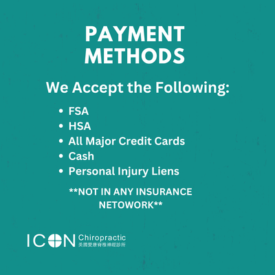 Payment Methods - We accept HSA, FSA, Cash, All Major Credit Cards and Personal Injury Lien