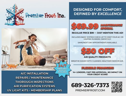 24/7 EMERGENCY SERVICES AVAILABLE - MENTION THIS AD FOR A $69.99 BASIC MAINTENANCE AND/OR $50 OFF ANY INDOOR AIR QUALITY IMPROVMENTS. 24/7 EMERGENCY SERVICES AVAILABLE - MENTION THIS AD FOR A $69.99 BASIC MAINTENANCE AND/OR $50 OFF ANY INDOOR AIR QUALITY IMPROVMENTS.