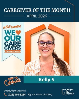 Caregiver of The Month - April 2026 - At Right at Home East Bay 💙, we’re proud to recognize Kelly Severs for her outstanding dedication and commitment to compassionate care.
Her reliability, professionalism, and caring approach continue to make a meaningful difference in the lives of the clients and families we serve every day.
Congratulations, Kelly, on this well-deserved recognition! 👏✨ Caregiver of The Month - April 2026 - At Right at Home East Bay 💙, we’re proud to recognize Kelly Severs for her outstanding dedication and commitment to compassionate care.
Her reliability, professionalism, and caring approach continue to make a meaningful difference in the lives of the clients and families we serve every day.
Congratulations, Kelly, on this well-deserved recognition! 👏✨