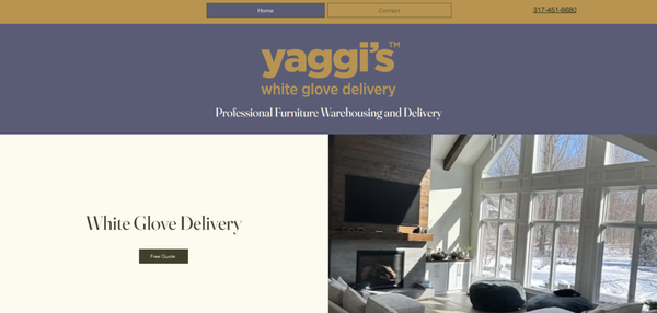White Glove Delivery Company Website - This was a simple website build for a new, small business. We used photos from the client and used their logo and color scheme. We build you exactly what you want. White Glove Delivery Company Website - This was a simple website build for a new, small business. We used photos from the client and used their logo and color scheme. We build you exactly what you want.