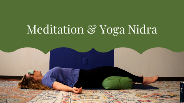 Meditation and Yoga Nidra - Our highly skilled teachers utilize their many years of experience to guide deep and meaningful practices, such as Yoga Nidra and Meditation