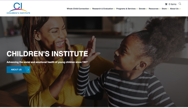 Childrens Insitute - We partnered with the Children's Institute, a vital non-profit dedicated to improving children's well-being, to enhance their digital presence. Our team delivered a comprehensive web solution encompassing intuitive Web Design, user-centric UX/UI, and robust development. We focused on creating an accessible, informative, and engaging platform to effectively showcase their programs, research, and resources. Through strategic Content Optimization and Performance Analytics, we helped expand their reach, enabling them to connect with more families, donors, and partners, ultimately amplifying their impact on child development and support.