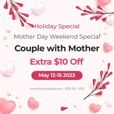 Mother's Day Special - If you know a Mom that deserves to relax and be celebrated, bring her to Heavena Spa! Mother's Day Special - If you know a Mom that deserves to relax and be celebrated, bring her to Heavena Spa!