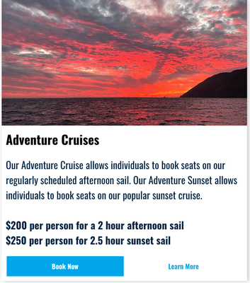 2 Hour Voyages - Come Sail with us, we Can accommodate up to 6 people on our vessel, We offer a family environment and    a up close and personal experience with the open sea.