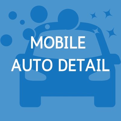 Mobile Auto Detail ! - Give us a call !