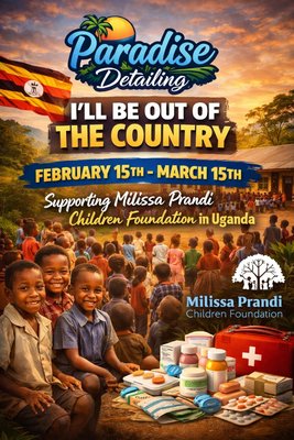 Paradise Detailing with Purpose: Supporting Education in Uganda - Important Scheduling Notice
Paradise Detailing will be unavailable from February 15 through March 15 while I am traveling to Uganda to participate in a philanthropic outreach in partnership with the Milissa Prandi Children Foundation.
During this time, I will be assisting with educational inspiration programs for children at a growing school community and helping distribute essential healthcare-related care packages to local families. This work is deeply meaningful to me and aligns with my values of service, responsibility, and giving back beyond business.
Paradise Detailing will resume normal operations on March 16, and I will be responding to all messages and scheduling requests as soon as I return.
Thank you sincerely to my clients and community for your continued trust, patience, and support.
— Mason Cabral
Owner, Paradise Detailing
cardetailinginca.com Paradise Detailing with Purpose: Supporting Education in Uganda - Important Scheduling Notice
Paradise Detailing will be unavailable from February 15 through March 15 while I am traveling to Uganda to participate in a philanthropic outreach in partnership with the Milissa Prandi Children Foundation.
During this time, I will be assisting with educational inspiration programs for children at a growing school community and helping distribute essential healthcare-related care packages to local families. This work is deeply meaningful to me and aligns with my values of service, responsibility, and giving back beyond business.
Paradise Detailing will resume normal operations on March 16, and I will be responding to all messages and scheduling requests as soon as I return.
Thank you sincerely to my clients and community for your continued trust, patience, and support.
— Mason Cabral
Owner, Paradise Detailing
cardetailinginca.com