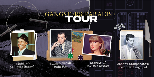 Gangsters' Paradise Tour - Bloody assaults on union strikes, bisexual blackmailing bodyguards, strangled crew members found nude in shallow graves. While mafia history and culture has almost exclusively surrounded the eastern seaboard and Chicago outfits, overlooking the presence in Los Angeles of some of the most psychopathic, charming, eccentric and dysfunctional gangsters and their goomars would be a grave error. Come with us on a little ride for a terrifying glimpse into the brutal origins behind some of LA's most beloved institutions. Featuring custom AI-generated gore.