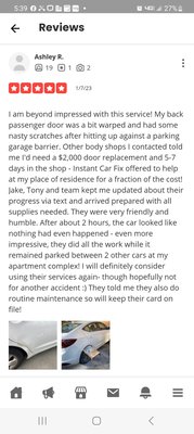 Auto Body Repair - The car had some nasty scratches on the side of the passenger door. We fixed the car and made it look like new in under 3 hours. Shops had quoted the customer $2000+ and 5-6 days to complete the repairs. We were done in 3 hours and was customer was charged less than 40% of what the shop quoted them.