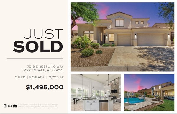 Just Sold in North Scottsdale - Sellers hired me to guide them through the entire home sale process. Starting with walking them through what items should and could be updated according to their listing schedule. market. We listed $1,495,000 and had multiple offers in just days. Sophisticated marketing, and value-adding updates, and professional photography really make all the difference in how your home presents to the public.