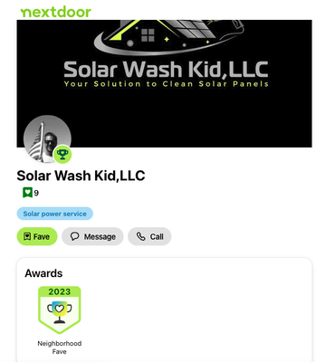 Nextdoor 2023 Fave 209-740-3119 - Solar Wash Kid was voted as a Neighborhood Fave for 2023! Nextdoor 2023 Fave 209-740-3119 - Solar Wash Kid was voted as a Neighborhood Fave for 2023!