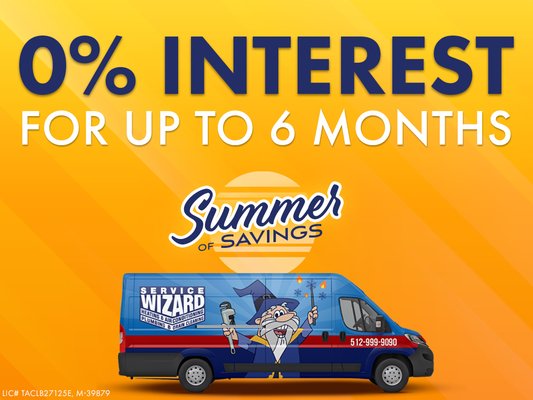 0% Interest for 6 Months on New AC Systems in Hutto, TX | Affordable Air Conditioner Replacement & Installation - SUMMER IS HERE AND SO ARE THE SAVINGS!
Enjoy these limited-time specials and keep your home cool and comfortable all season long.
0% Interest for 6 Months
Financing is subject to credit approval. May not be combined with any other offer. Redeem at the time of service. No cash value. Conditions may apply. Call for details. Expires 8/31/2026.
When an air conditioning system begins showing its age, many homeowners find themselves facing a difficult decision: continue investing in repairs or upgrade to a newer, more efficient system. We recently helped a Hutto homeowner replace their aging air conditioner with a modern cooling system while taking advantage of available financing options to make the investment more manageable.
The homeowner had been experiencing increasing repair costs, inconsistent cooling, and rising energy bills. Their existing system struggled to maintain comfortable temperatures during the hottest Texas afternoons, making replacement the most practical long-term solution.
Our Service Wizard comfort specialist performed a comprehensive assessment of the home's cooling needs and reviewed several equipment options designed to improve comfort, efficiency, and reliability. Proper system sizing and installation are essential for maximizing performance, which is why we carefully evaluate every home before making recommendations.
Many homeowners don't realize that older air conditioning systems can lose efficiency over time, causing higher utility bills and increased wear on equipment. New high-efficiency systems are designed to deliver stronger cooling performance, improved airflow, and more consistent temperatures while using less energy.
Financing options can help homeowners move forward with a needed system replacement without delaying comfort improvements. Instead of continuing to invest in an older system with uncertain reliability, many homeowners choose to upgrade and immediately begin enjoying the benefits of modern HVAC technology.
At Service Wizard, we believe homeowners should receive honest recommendations, transparent pricing, and solutions that fit both their comfort needs and budget. Our certified HVAC professionals are committed to helping Hutto families make informed decisions about their home's cooling system.
Project Highlights:
• Professional air conditioner replacement
• High-efficiency HVAC equipment
• Customized comfort recommendations
• Improved cooling performance
• Better airflow and temperature control
• Increased energy efficiency
• Reduced risk of future repairs
• Certified HVAC professionals
• Trusted by Central Texas homeowners
• 0% interest financing available for qualifying customers
Whether your AC system is over 10 years old, experiencing frequent repairs, or struggling to keep up with Texas heat, Service Wizard is here to help. Our experienced team provides professional AC installation and replacement services designed to keep Hutto homeowners comfortable while making upgrades more affordable. 0% Interest for 6 Months on New AC Systems in Hutto, TX | Affordable Air Conditioner Replacement & Installation - SUMMER IS HERE AND SO ARE THE SAVINGS!
Enjoy these limited-time specials and keep your home cool and comfortable all season long.
0% Interest for 6 Months
Financing is subject to credit approval. May not be combined with any other offer. Redeem at the time of service. No cash value. Conditions may apply. Call for details. Expires 8/31/2026.
When an air conditioning system begins showing its age, many homeowners find themselves facing a difficult decision: continue investing in repairs or upgrade to a newer, more efficient system. We recently helped a Hutto homeowner replace their aging air conditioner with a modern cooling system while taking advantage of available financing options to make the investment more manageable.
The homeowner had been experiencing increasing repair costs, inconsistent cooling, and rising energy bills. Their existing system struggled to maintain comfortable temperatures during the hottest Texas afternoons, making replacement the most practical long-term solution.
Our Service Wizard comfort specialist performed a comprehensive assessment of the home's cooling needs and reviewed several equipment options designed to improve comfort, efficiency, and reliability. Proper system sizing and installation are essential for maximizing performance, which is why we carefully evaluate every home before making recommendations.
Many homeowners don't realize that older air conditioning systems can lose efficiency over time, causing higher utility bills and increased wear on equipment. New high-efficiency systems are designed to deliver stronger cooling performance, improved airflow, and more consistent temperatures while using less energy.
Financing options can help homeowners move forward with a needed system replacement without delaying comfort improvements. Instead of continuing to invest in an older system with uncertain reliability, many homeowners choose to upgrade and immediately begin enjoying the benefits of modern HVAC technology.
At Service Wizard, we believe homeowners should receive honest recommendations, transparent pricing, and solutions that fit both their comfort needs and budget. Our certified HVAC professionals are committed to helping Hutto families make informed decisions about their home's cooling system.
Project Highlights:
• Professional air conditioner replacement
• High-efficiency HVAC equipment
• Customized comfort recommendations
• Improved cooling performance
• Better airflow and temperature control
• Increased energy efficiency
• Reduced risk of future repairs
• Certified HVAC professionals
• Trusted by Central Texas homeowners
• 0% interest financing available for qualifying customers
Whether your AC system is over 10 years old, experiencing frequent repairs, or struggling to keep up with Texas heat, Service Wizard is here to help. Our experienced team provides professional AC installation and replacement services designed to keep Hutto homeowners comfortable while making upgrades more affordable.