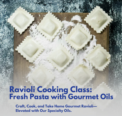Ravioli Making Class - Master the art of homemade ravioli in our hands-on class! Learn to create fresh pasta, a delicious filling, and a perfectly paired sauce using our premium oils and vinegars.
At the end of the class, you’ll take home your handmade ravioli, filling, and sauce in convenient to-go containers. Elevate your cooking and impress your guests with this unique culinary experience at Little Olive Co.
What to expect:
From 6 pm to 8 pm - 2-hour cooking class
You will work with others in a group 10 at a community table.
Complementary Snacks.
*While we don't offer alcoholic drinks, you can bring your wine or beer. Ravioli Making Class - Master the art of homemade ravioli in our hands-on class! Learn to create fresh pasta, a delicious filling, and a perfectly paired sauce using our premium oils and vinegars.
At the end of the class, you’ll take home your handmade ravioli, filling, and sauce in convenient to-go containers. Elevate your cooking and impress your guests with this unique culinary experience at Little Olive Co.
What to expect:
From 6 pm to 8 pm - 2-hour cooking class
You will work with others in a group 10 at a community table.
Complementary Snacks.
*While we don't offer alcoholic drinks, you can bring your wine or beer.