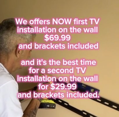 Tv Mounting - We offers NOW first TV installation on the wall $69.99 and brackets included and it's the best time for a second TV installation on the wall for $29.99 and brackets included. Tv Mounting - We offers NOW first TV installation on the wall $69.99 and brackets included and it's the best time for a second TV installation on the wall for $29.99 and brackets included.