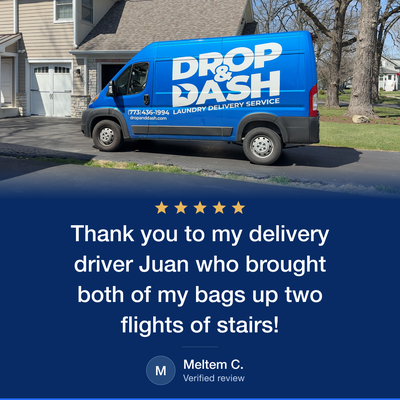 Five-Star Customer Experiences: Laundry Pickup & Delivery - These are five-star reviews highlighting the care that we bring to every step of our laundry service. As a locally owned business serving the entire Chicagoland area, we make laundry day easy for you by providing convenient pickup, professional washing and folding, and guaranteed 24-hour turnaround.
Book your pickup and let our team take care of the laundry! Five-Star Customer Experiences: Laundry Pickup & Delivery - These are five-star reviews highlighting the care that we bring to every step of our laundry service. As a locally owned business serving the entire Chicagoland area, we make laundry day easy for you by providing convenient pickup, professional washing and folding, and guaranteed 24-hour turnaround.
Book your pickup and let our team take care of the laundry!