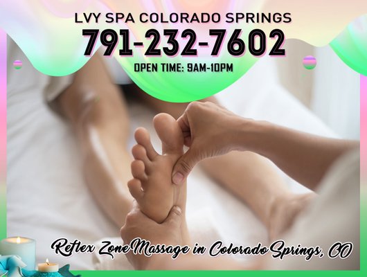 Reflex Zone Massage in Colorado Springs, CO - Reflexology, also known as zone therapy, is an alternative medical practice involving the application of pressure to specific points on the feet and hands. This is done using specific thumb, finger, and hand massage techniques without the use of oil or lotion.
Come, visit Our Lvy Spa for the best traditional Reflex Zone Massage
in Colorado Springs, CO Reflex Zone Massage in Colorado Springs, CO - Reflexology, also known as zone therapy, is an alternative medical practice involving the application of pressure to specific points on the feet and hands. This is done using specific thumb, finger, and hand massage techniques without the use of oil or lotion.
Come, visit Our Lvy Spa for the best traditional Reflex Zone Massage
in Colorado Springs, CO