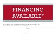 FINANCING AVAILABLE - 12 months special financing available
Ask for details.
Financing offered with approved credit by Wells Fargo Bank, N.A., an Equal Housing Lender. Ask for details. FINANCING AVAILABLE - 12 months special financing available
Ask for details.
Financing offered with approved credit by Wells Fargo Bank, N.A., an Equal Housing Lender. Ask for details.