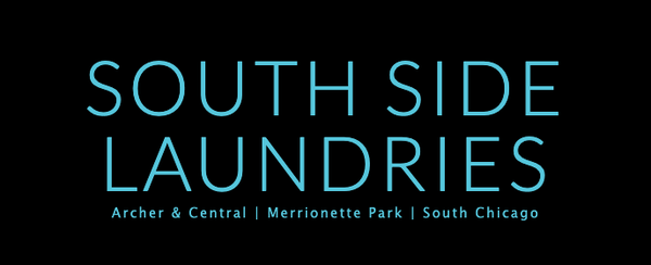 South Side Laundries About Us - Est. in 2014, our laundromat features high efficiency Speed Queen washers and dryers. Large washers and jumbo dryers available. The Spyder Wash Card System, available on all machines, provides customers multiple payment options. Wash Card ($2.00), Quarters, Credit or Debit Card. Ask attendant for assistance.
Friendly, knowledgeable staff, always attended. We are available to help in any way we can.
Free WiFi, AC, Kids’ Area ,Vending Area, Fax Service, Drop Off Laundry Service, Customer Loyalty Program
South Chicago Coin Laundry
9108 S. Commercial Ave.
Chicago, IL 60617
773.768.8730
Est. 2014
Hours – 6:00 am- 9:00 pm 7 Days a Week South Side Laundries About Us - Est. in 2014, our laundromat features high efficiency Speed Queen washers and dryers. Large washers and jumbo dryers available. The Spyder Wash Card System, available on all machines, provides customers multiple payment options. Wash Card ($2.00), Quarters, Credit or Debit Card. Ask attendant for assistance.
Friendly, knowledgeable staff, always attended. We are available to help in any way we can.
Free WiFi, AC, Kids’ Area ,Vending Area, Fax Service, Drop Off Laundry Service, Customer Loyalty Program
South Chicago Coin Laundry
9108 S. Commercial Ave.
Chicago, IL 60617
773.768.8730
Est. 2014
Hours – 6:00 am- 9:00 pm 7 Days a Week