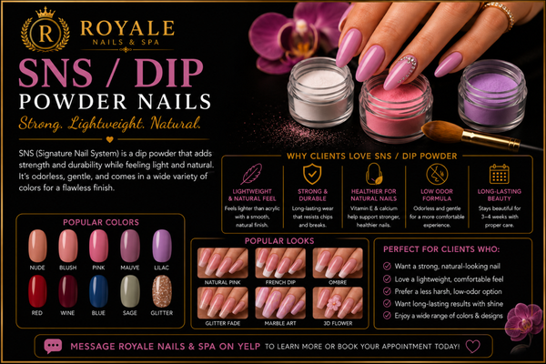 SNS/Dip - SNS (Signature Nail System) is a lightweight, durable dip powder enhancement that strengthens natural nails while providing a beautiful, long-lasting finish. It offers a smooth, natural look, is low odor, and comes in a wide variety of colors to match any style. Perfect for clients who want strong, healthy-looking nails with weeks of beautiful wear. SNS/Dip - SNS (Signature Nail System) is a lightweight, durable dip powder enhancement that strengthens natural nails while providing a beautiful, long-lasting finish. It offers a smooth, natural look, is low odor, and comes in a wide variety of colors to match any style. Perfect for clients who want strong, healthy-looking nails with weeks of beautiful wear.