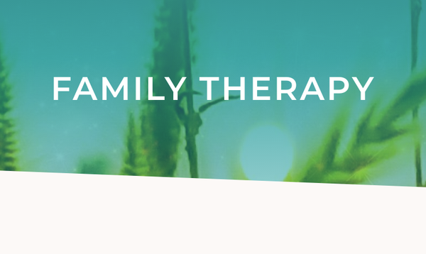 FAMILY THERAPY - FAMILY THERAPY FAMILY THERAPY - FAMILY THERAPY