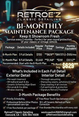 Maintenance Package Plans - This premium maintenance program is designed specifically for classic and modern vehicles.
Up Keep & Maintenance On Your Aesthetics Is Just As Important Up Keep & Maintenance On Automotive Repair Maintenance Package Plans - This premium maintenance program is designed specifically for classic and modern vehicles.
Up Keep & Maintenance On Your Aesthetics Is Just As Important Up Keep & Maintenance On Automotive Repair