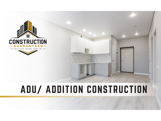 ADU Construction |Construction Guaranteed - ADU Construction |Construction Guaranteed ADU Construction |Construction Guaranteed - ADU Construction |Construction Guaranteed