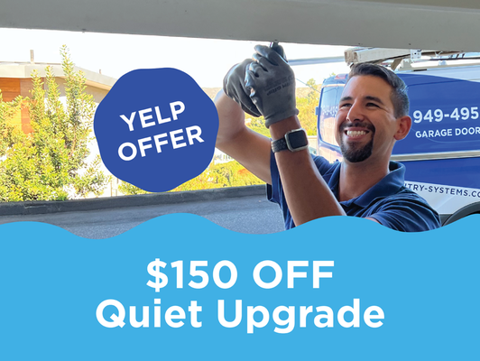 Stop waking everyone up. - If your garage door is loud no matter how careful you are, it likely needs attention. Most people wait on it, but noise is often a sign parts are wearing down. Yelp customers receive $150 off our quiet upgrade package that includes new premium rollers, replacement bearings and a door adjustment. Stop waking everyone up. - If your garage door is loud no matter how careful you are, it likely needs attention. Most people wait on it, but noise is often a sign parts are wearing down. Yelp customers receive $150 off our quiet upgrade package that includes new premium rollers, replacement bearings and a door adjustment.