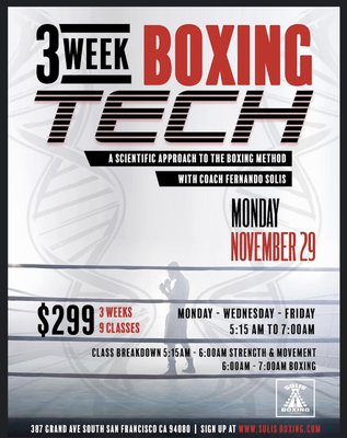 Boxing Tech - 3 Week Boxing Program.
This program is designed to build a strong boxing foundation for a beginner and/or break down any inefficient movements, in order to rebuild, for the more experienced boxer. Boxing Tech - 3 Week Boxing Program.
This program is designed to build a strong boxing foundation for a beginner and/or break down any inefficient movements, in order to rebuild, for the more experienced boxer.